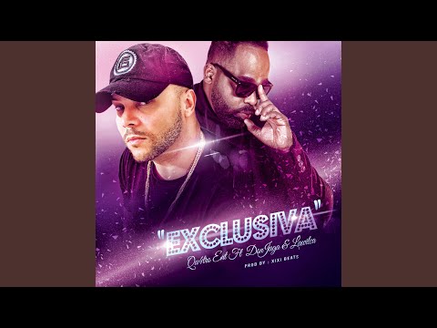 Exclusiva (feat. Don Jaga & Lawilca)