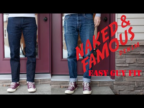 Naked & Famous: Easy Guy Fit