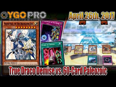 True Draco Demise [Master Peace Turbo] vs. Paleozoic Frogs (YGOpro Duels) April 2017