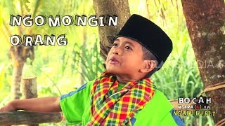 NGOMONGIN ORANG | BOCAH NGAPA(K) YA NGABUBURIT (15/05/19)