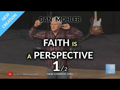 Dan Mohler @ HC - Faith is a perspective - 1