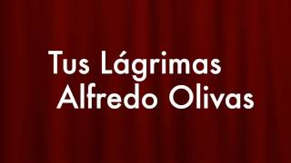 Tus Lágrimas Con Letra