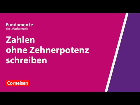Zahlen ohne Zehnerpotenz schreiben| Fundamente der Mathematik | Erklärvideo