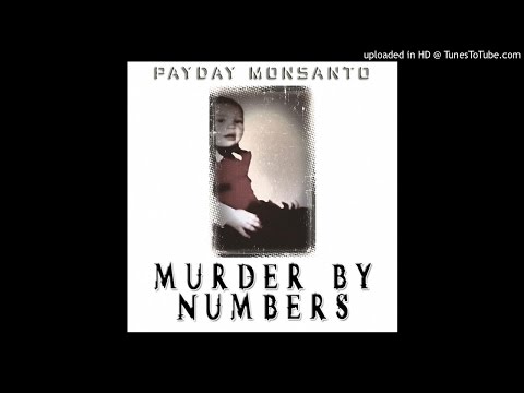 Payday Monsanto - God Complex