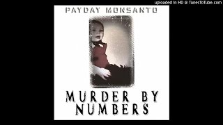 Payday Monsanto - God Complex