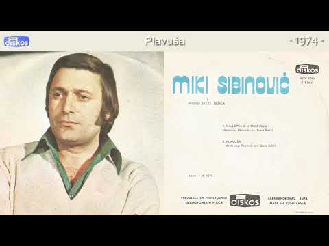 Miki Sibinovic - Plavusa - (Audio 1974)