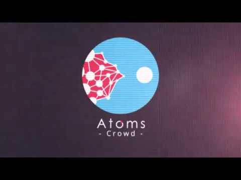 Atoms Crowd 3 - Sneak Peek