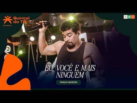 Eu E Você - Thiago Martins