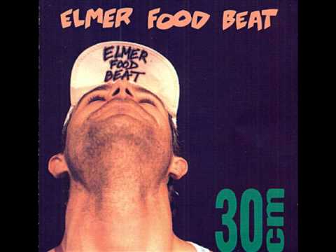 Elmer Food Beat - La Complainte du Laboureur