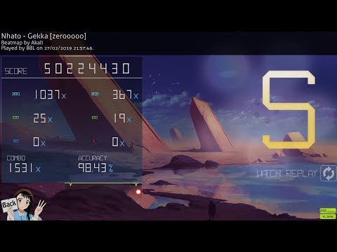 Nhato - Gekka [zerooooo] Nomod FC | Bubbleman