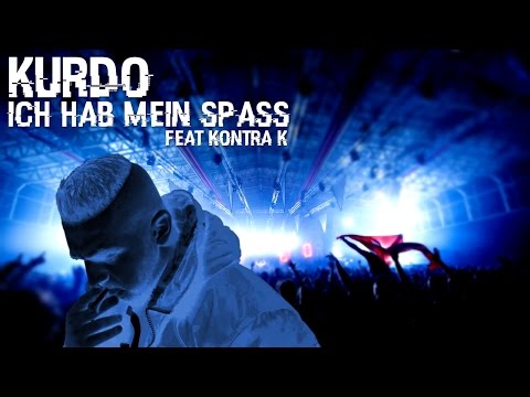 KURDO feat. KONTRA K  Ich hab meinen Spaß [ EMPIRE - REMIX ]