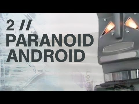 "Paranoid Android" • The God Complex