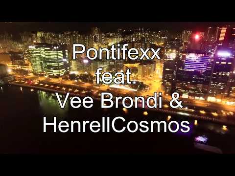 Pontifexx feat. Vee Brondi & HenrellCosmos// НОВИНКА 2019