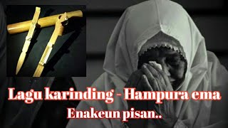 Download lagu Lagu karinding - Hampura ema | Enakeun pisan | Sedih mp3 Download lagu Lagu karinding - Hampura ema | Enakeun pisan | Sedih mp3