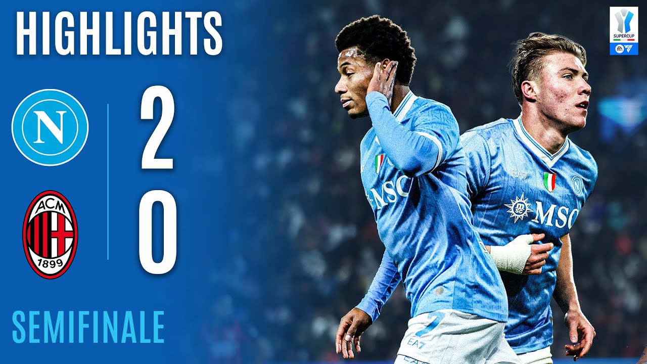 NAPOLI-MILAN 2-0 | HIGHLIGHTS | SEMIFINALE | EA SPORTS FC Supercup 2025/26