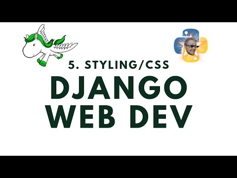 Styling w CSS Django Web Development with Python p 5