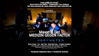 Maxat & Fist - Medizin gegen Falten (prod. by Cutheta)