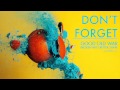 Good Old War - Don't Forget (Audio) 