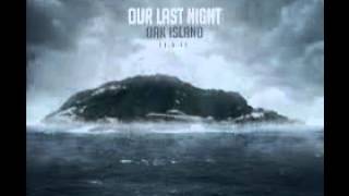 Same Old War - Our Last Night (Audio)