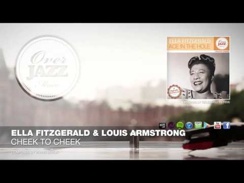 Ella Fitzgerald & Louis Armstrong - Cheek To Cheek (1956)