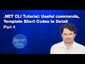 ASP NET Core Tutorial 4 NET CLI Commands Features Application Template Short Codes