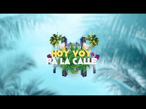Naldo - Hoy Voy Pa' la Calle feat. Wiso G [Video Lyrics]