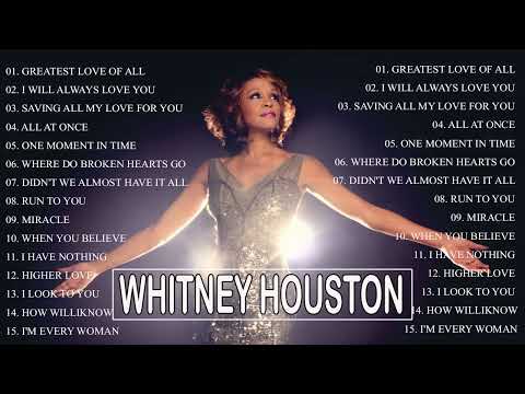 Whitney Houston  Greatest Hit 2022 🌈 The Best Songs Of Whitney Houston