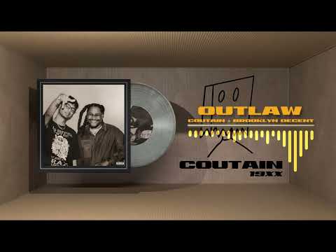 Coutain, Brooklyn Decent - Outlaw | G SYDE TAPE EP PT.3 [2022]