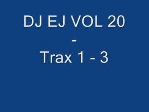 DJ EJ Vol 20 - tracks 1-3