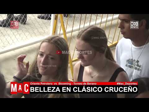 Belleza en el clásico cruceño (TorneoDeVerano) | 𝗠𝗮𝗰 𝗗𝗲𝗽𝗼𝗿𝘁𝗲𝘀
