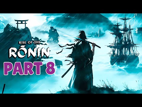 RISE OF THE RONIN - 100% Platinum Walkthrough No Commentary - PART 8 (4K 60FPS PS5)