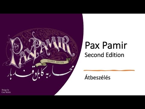 Pax Pamir (2nd Edition) - Átbeszélés - Robert SoloPlay