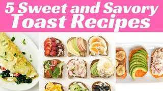 5 Sweet and Savory Toast Recipes|The Ketogenic Diet Plan