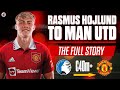 Rasmus Hojlund To Man Utd: The Full Story | The Next Striker Sensation? Power, Pace & Goals