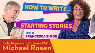 Starting Stories | Francesca Simon | How to Write | Kids