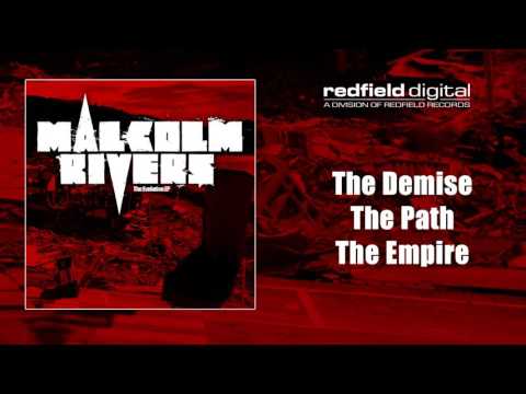 02 MALCOLM RIVERS - The Path