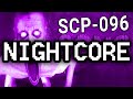 Nightcore ► SCP-096 SONG "I'm the Shy Guy"