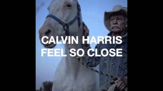 Feel So Close - Calvin Harris [10 Minute Extended]