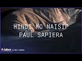 Paul Sapiera - Hindi Ko Naisip (Lyric Video)