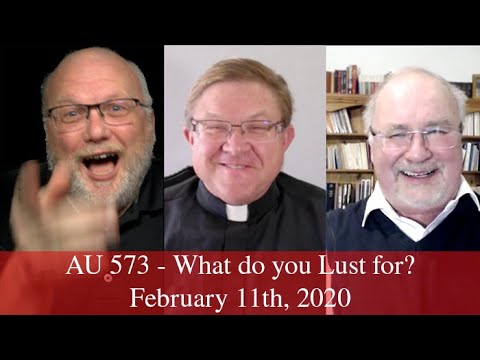 Anglican Unscripted 573 - What do you Lust for?