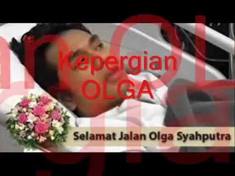 SELAMAT JALAN OLGA
