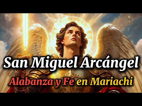 🔥 Fiesta de San Miguel Arcángel | Canciones de Mariachi que Te Harán Sentir la Fe #musicacristiana