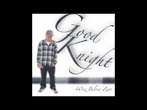 Good Knight - Like A True Kid (Feat. Demando & Scoot Vazoon)