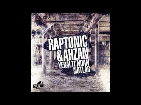 Raptonic & Ahzan - Rap Serüveni (feat. Tankurt)