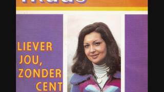 Liever jou, zonder cent (Lieber dich und kein Geld) // Truus.