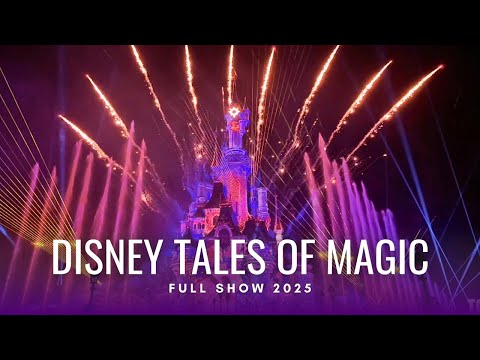 Disneyland Paris Tales of Magic Nighttime Spectacular | Front Row 4K Full Show