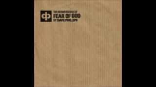 The Hermeneutics of FEAR OF GOD by Dave Phillips