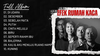 Download lagu EFEK RUMAH KACA FULL ALBUM || KUMPULAN LAGU TERBAIK ANAK SKENA mp3
