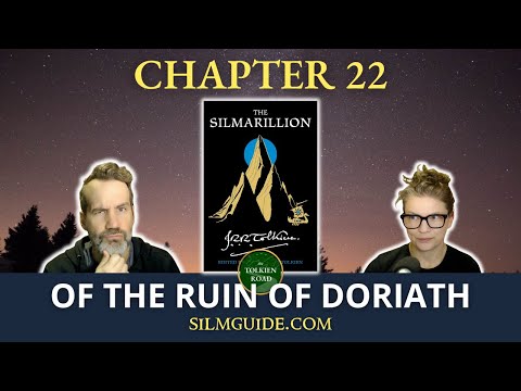 Of the Ruin of Doriath » Silmarillion Ch 22 » Tolkien Road Ep 302