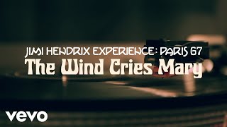 The Jimi Hendrix Experience - The Wind Cries Mary (Live In Paris, October 9, 1967)